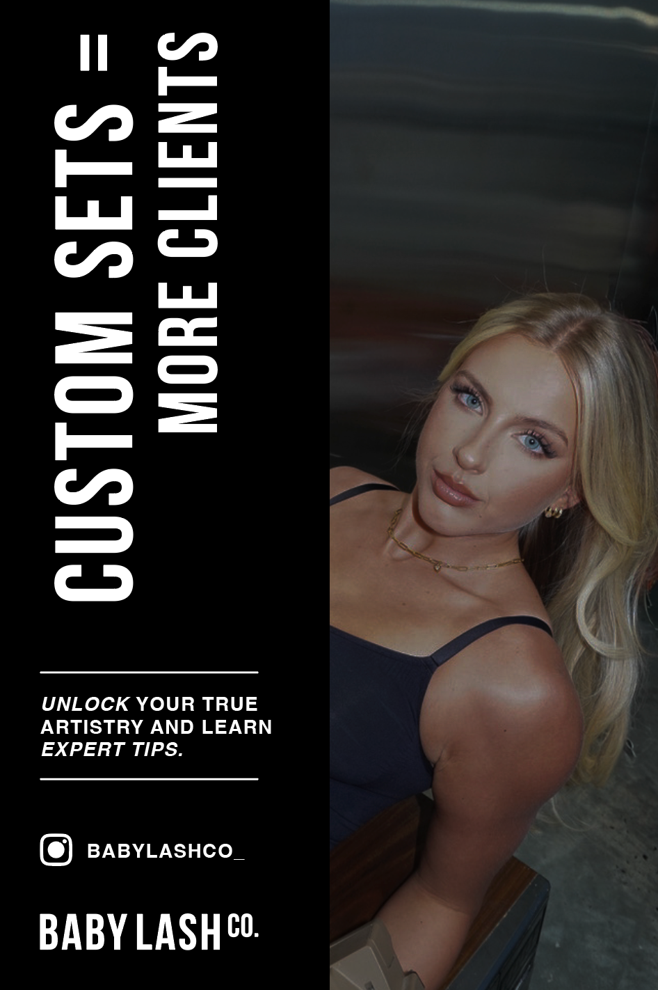 CUSTOM SETS = MORE CLIENTS